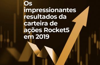 Os impressionantes resultados da carteira de ações Rocket5 em 2019